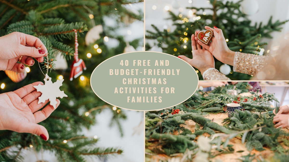 40 Free and Budget-Friendly Christmas Activities for Families